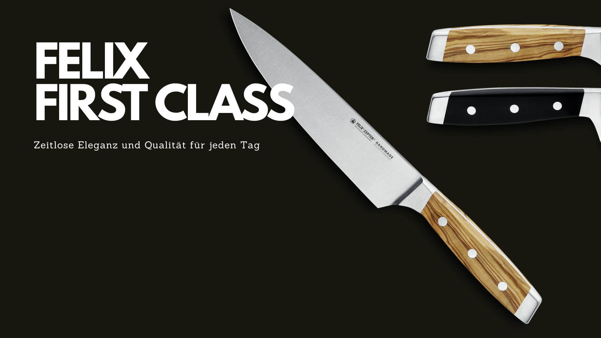 felix-first-class-messer-serie-videovorstellung